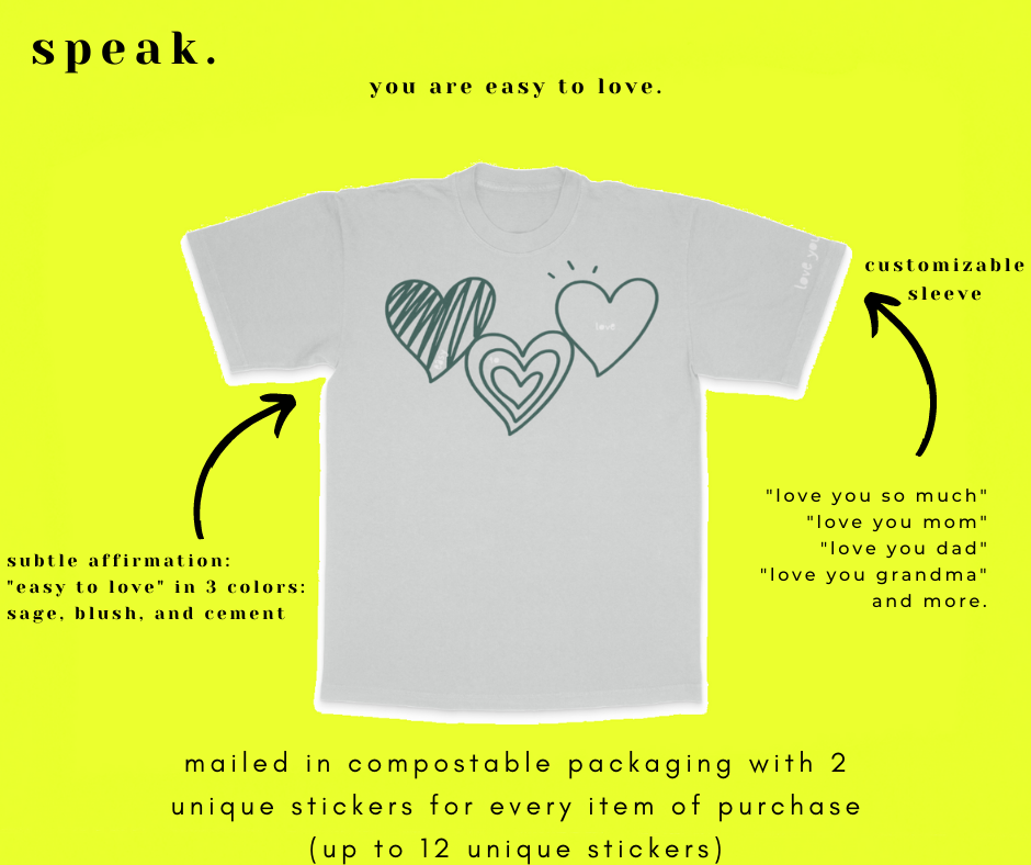 easy to love t-shirt in cement (customizable)